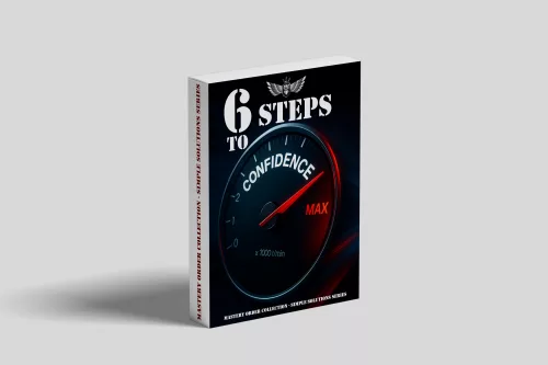 Confidence Mastery – 6 Steps to Maximum Confidence PDF Guide